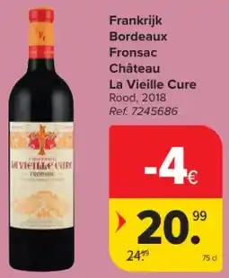 Carrefour Market Frankrijk Bordeaux Fronsac Château La Vieille Cure aanbieding