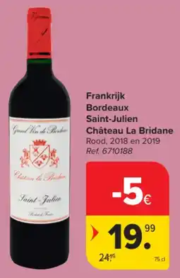 Carrefour Market Frankrijk Bordeaux Saint-Julien Château La Bridane aanbieding