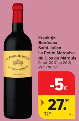 Carrefour Market Frankrijk Bordeaux Saint-Julien La Petite Marquise du Clos du Marquis aanbieding