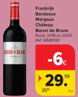 Carrefour Market Frankrijk Bordeaux Margaux Château Baron de Brane aanbieding