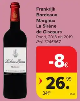 Carrefour Market Frankrijk Bordeaux Margaux La Sirène de Giscours aanbieding