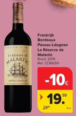 Carrefour Market Frankrijk Bordeaux Pessac-Léognan La Réserve de Malartic aanbieding