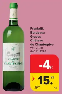 Carrefour Market Frankrijk Bordeaux Graves Château de Chantegrive aanbieding