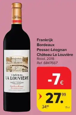 Carrefour Market Frankrijk Bordeaux Pessac-Léognan Château La Louvière aanbieding