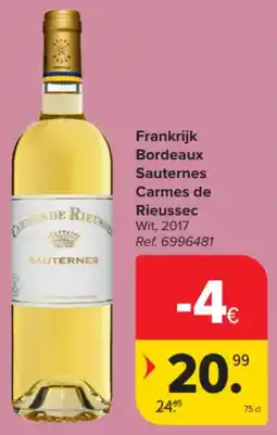 Carrefour Market Frankrijk Bordeaux Sauternes Carmes de Rieussec aanbieding