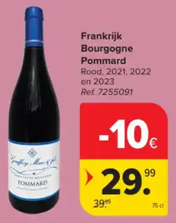 Carrefour Market Frankrijk Bourgogne Pommard aanbieding