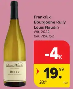 Carrefour Market Frankrijk Bourgogne Rully Louis Naudin aanbieding