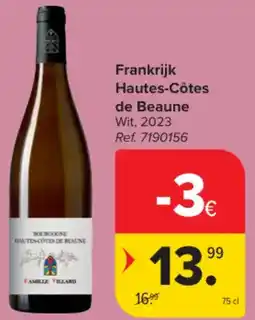 Carrefour Market Frankrijk Hautes-Côtes de Beaune aanbieding