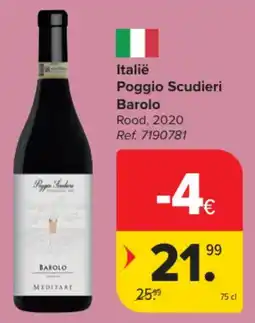 Carrefour Market Italië Poggio Scudieri Barolo aanbieding