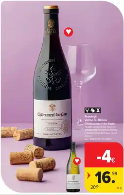 Carrefour Market Frankrijk Vallée du Rhône Châteauneuf-du-Pape aanbieding