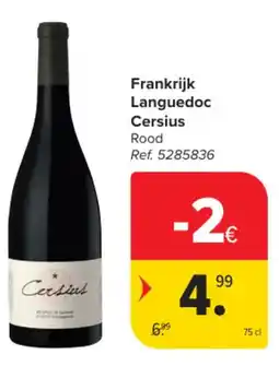 Carrefour Market Frankrijk Languedoc Cersius aanbieding