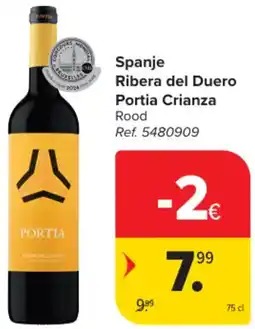 Carrefour Market Spanje Ribera del Duero Portia Crianza aanbieding