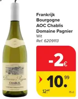 Carrefour Market Frankrijk Bourgogne AOC Chablis Domaine Pagnier aanbieding