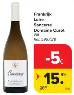 Carrefour Market Frankrijk Loire Sancerre Domaine Curot aanbieding