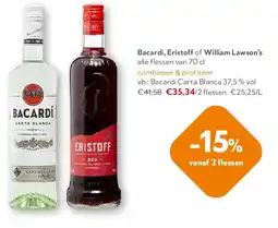OKay Bacardí, Eristoff of William Lawson’s aanbieding
