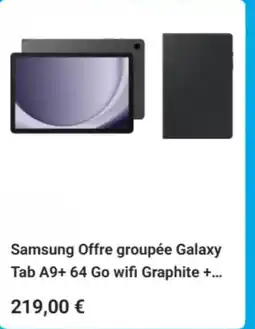 Krëfel Samsung Offre groupée Galaxy Tab A9+ 64 Go wifi Graphite aanbieding