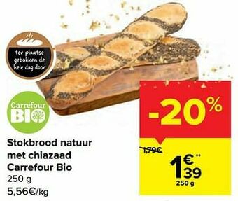 Carrefour Market Stokbrood natuur met chiazaad carrefour bio aanbieding