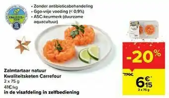 Carrefour Market Zalmtartaar natuur kwaliteitsketen carrefour aanbieding