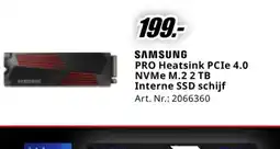 MediaMarkt SAMSUNG PRO Heatsink PCIe 4.0 NVMe M.2 2 TB aanbieding