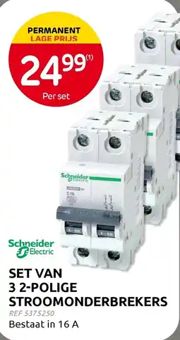 Brico Schneider electric set van 3 2-polige stroomonderbrekers aanbieding