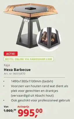 Hanos Kaja Hexa Barbecue aanbieding