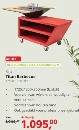 Hanos Kaja Titan Barbecue aanbieding