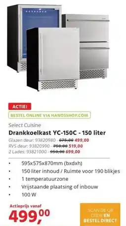 Hanos Select Cuisine Drankkoelkast YC-150C aanbieding