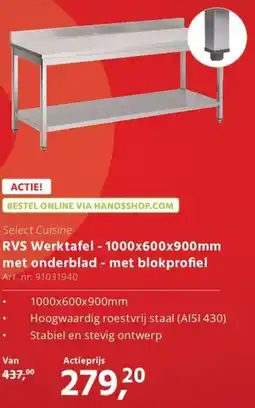 Hanos Select Cuisine RVS Werktafel met onderblad - met blokprofiel aanbieding