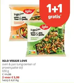 Spar IGLO VEGGIE LOVE oven & pan tuingroenten of provençaalse stijl 650 g aanbieding