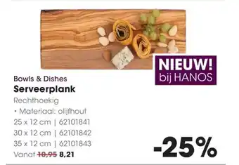Hanos Bowls & Dishes Serveerplank aanbieding