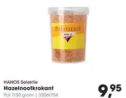 Hanos Hanos selektie hazelnootkrokant aanbieding