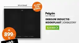 Expert Pelgrim inbouw inductiekookplaat | INBOUW INDUCTIE- KOOKPLAAT | IDK862ONY aanbieding