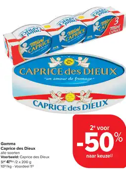 Carrefour Caprice des Dieux Gamma aanbieding