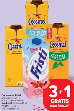 Carrefour Cécémel of Fristi aanbieding
