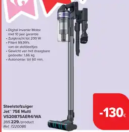 Carrefour Samsung Steelstofzuiger Jet™ 75E Multi VS20B75AER4/WA aanbieding