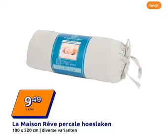 Action La Maison Rêve percale hoeslaken aanbieding