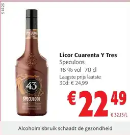 Colruyt Licor Cuarenta Y Tres Speculoos 16 % vol 70 cl aanbieding