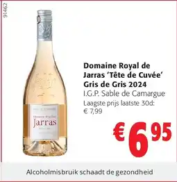 Colruyt Domaine Royal de Jarras ‘Tête de Cuvée’ Gris de Gris 2024 aanbieding