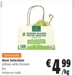 Colruyt Boni Selection pitloze witte druiven los aanbieding
