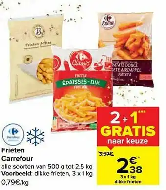 Carrefour Market Dikke frieten aanbieding