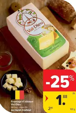 Carrefour Val-Dieu Fromage d'abbaye aanbieding