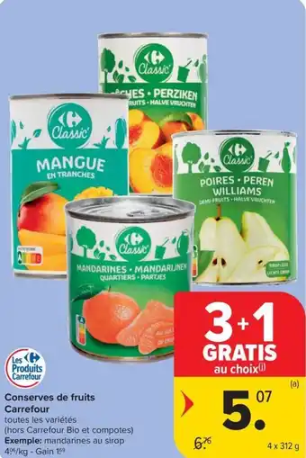 Carrefour Conserves de fruits Carrefour aanbieding