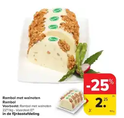 Carrefour Rambol met walnoten Rambol aanbieding