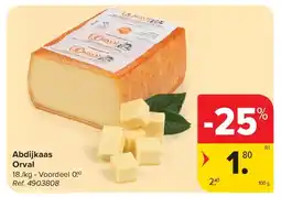 Carrefour Abdijkaas Orval aanbieding