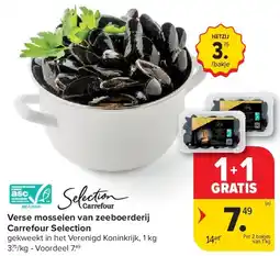 Carrefour Verse mosselen van zeeboerderij Carrefour Selection aanbieding