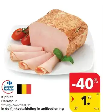 Carrefour Kipfi let Carrefour aanbieding