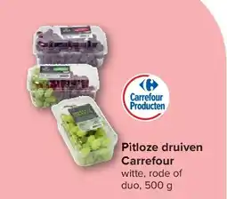 Carrefour Pitloze druiven Carrefour aanbieding