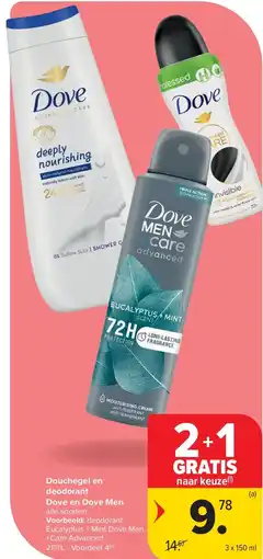 Carrefour Douchegel en deodorant Dove en Dove Men aanbieding