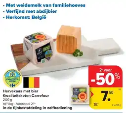 Carrefour Hervekaas met bier Kwaliteitsketen Carrefour aanbieding