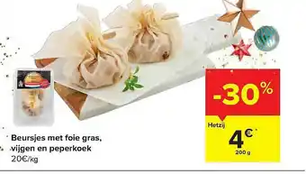 Carrefour Market Beursjes Met Foie Gras Vijgen En Peperkoek aanbieding